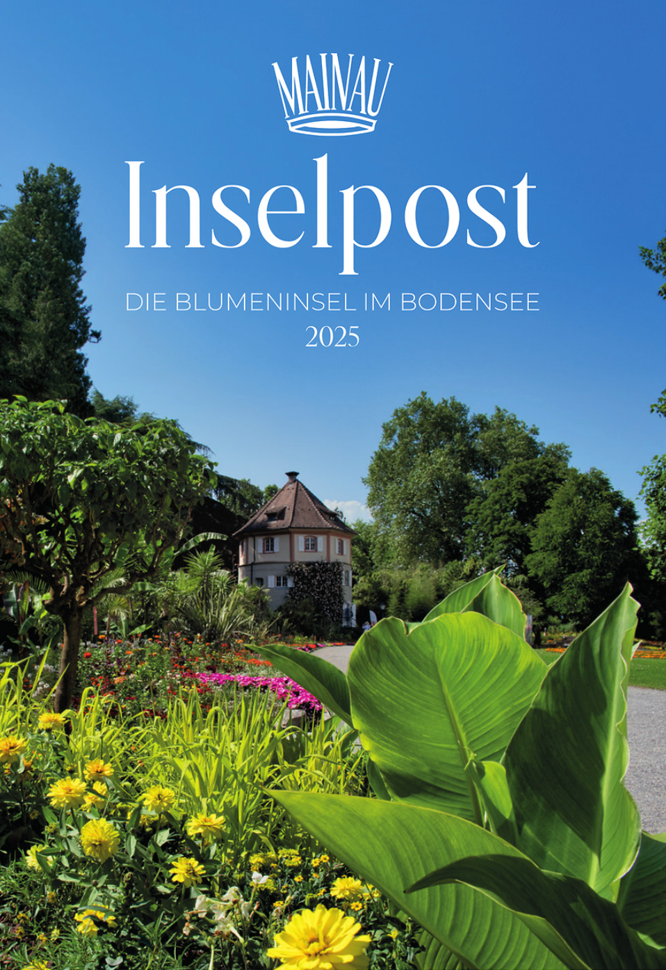 Insel Mainau Magazin/Buch Inselpost Ausgabe 2025