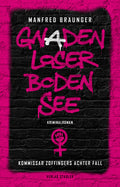 Buch Bodensee-Krimi „Gnadenloser Bodensee“