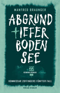 Buch Bodensee-Krimi "Abgrundtiefer Bodensee“