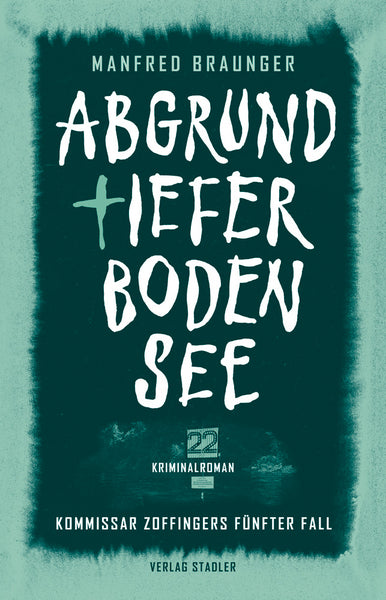 Buch Bodensee-Krimi "Abgrundtiefer Bodensee“